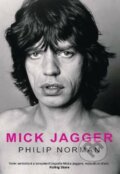Mick Jagger - Philip Norman, 2014