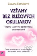 Vzťahy bez ružových okuliarov - Zuzana Šestáková, Eugenika, 2013