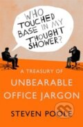 Treasury of Unbearable Office Jargon - Steven Poole, 2013