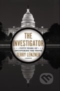 Kniha: The Investigator (Terry Lenzner). Blue Rider, 2013