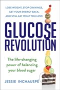 E-kniha: Glucose Revolution (Jessie Inchauspe)