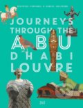 Journeys through Louvre Abu Dhabi - Beatrice Fontanel, Harry Abrams, 2021