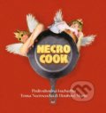 Necro Cook - Tom Necrocock, MetalGate, 2022