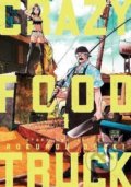 Kniha: Crazy Food Truck 1 (Rokurou Ogaki). Viz Media, 2022