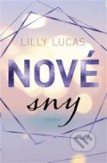 Nové sny - Lilly Lucas, 2022