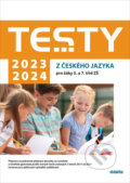 Testy 2023-2024 z českého jazyka pro žáky 5. a 7. tříd ZŠ - Petra Adámková, Markéta Buchtová, Šárka Dohnalová, Didaktis, 2022