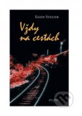 Kniha: Vždy na cestách (Egon Steuer). Pars Artem, 2022