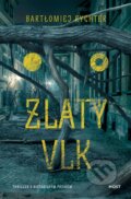 E-kniha: Zlatý vlk (Bartołomiej Rychter), 2013