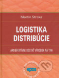 Logistika distribúcie - Martin Straka, Epos, 2013
