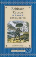 Robinson Crusoe - Daniel Defoe, Collector&#039;s Library, 2010