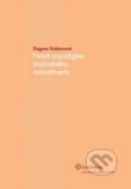 Nová paradigma znalostného manažmentu - Dagmar Kokavcová, Wolters Kluwer (Iura Edition), 2011