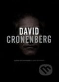 David Cronenberg: Author or Filmmaker? - Mark Browning, Intellect Books, 2007