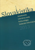 Slovakistika II/2013, Matica slovenská, 2013