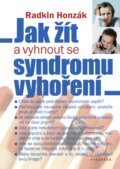 E-kniha: Jak žít a vyhnout se syndromu vyhoření (Radkin Honzák)