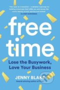 Kniha: Free Time (Jenny Blake). Swift Press, 2022