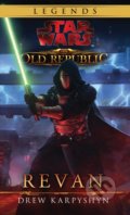 Star Wars: Legends - The Old Republic: Revan - Drew Karpyshyn, 2022
