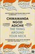 E-kniha: The Thing Around Your Neck (Chimamanda Ngozi Adichie), 2009