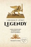 Kniha: Investiční legendy (Ronald W. Chan)