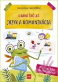 Hravá škôlka - Jazyk a komunikácia - Jana Pavlíková, Jana Čerešňová, Príroda, 2022