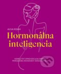 Hormonálna inteligencia - Aviva Romm, 2022