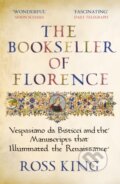 The Bookseller of Florence - Ross King, Random House, 2021