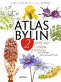 Atlas bylin 2 - Marta Knauerová, Jana Drnková, Atila Vörös (ilustrátor), Edika, 2022