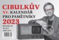 Cibulkův kalendář pro pamětníky 2023 - Martin Vavřík (ilustrátor), 2022
