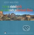 Sedem statočných na siedmich pahorkoch Ríma - Jozef Mikloško, Vydavateľstvo Spolku slovenských spisovateľov, 2022