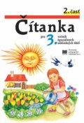 Čítanka pre 3. ročník špeciálnych základných škôl - V. Maňková, A. Demianičová, Slovenské pedagogické nakladateľstvo - Mladé letá