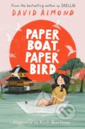 Paper Boat, Paper Bird - David Almond, Kirsti Beautyman (ilustrátor), Hachette Illustrated, 2022