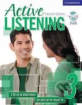 Kniha: Active Listening 3: Students Book with Self-study Audio CD (Steven Brown). Cambridge University Press, 2006