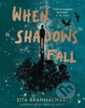 When Shadows Fall - Natalie Sirett (ilustrátor),  Sita Brahmachari, 2022