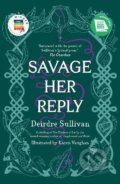 Kniha: Savage Her Reply (Little Island). Little Island, 2021