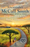 Kniha: The Joy and Light Bus Company (Alexander McCall Smith). Little, Brown, 2022