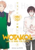 Wotakoi: Love is Hard for Otaku 3 - Fujita, Kodansha Comics, 2018
