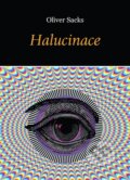 Halucinace - Oliver Sacks, Dybbuk, 2013