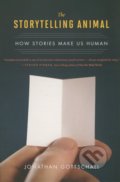 The Storytelling Animal - Jonathan Gottschall, Mariner Books, 2013