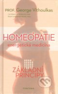 Homeopatie - energetická medicina - George Vithoulkas, Fontána, 2013
