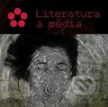 Literatura a média - Zuzana Vyskočilová, Tomáš Halama, 2013