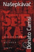 E-kniha: Našepkávač (Donato Carrisi), 2013