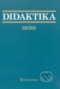 Didaktika - Ivan Turek, Wolters Kluwer, 2014