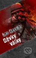 Kniha: Děvky války (Leo Kessler). Baronet, 2014