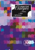 Spisy VI - Jorge Luis Borges, Argo, 2014