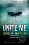 Unite Me - Tahereh Mafi, HarperCollins, 2014