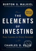 The Elements of Investing - Burton G. Malkiel, Charles D. Ellis, Wiley-Blackwell, 2013