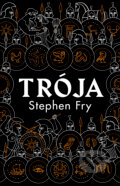 Trója - Stephen Fry, Tatran, 2022