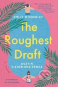 E-kniha: The Roughest Draft (Austin Siegemund-Broka a Emily Wibberley), 2022