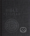 Poznámková Bible kralická černá, Česká biblická společnost, 2022
