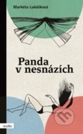 Panda v nesnázích - Markéta Lukášková, Lada Brůnová (ilustrácie), 2022