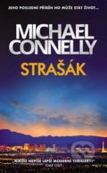 Strašák - Michael Connelly, Slovart CZ, 2022